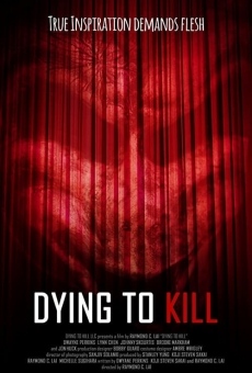 Dying To Kill online streaming