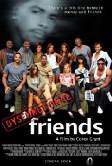 Película: Dysfunctional Friends