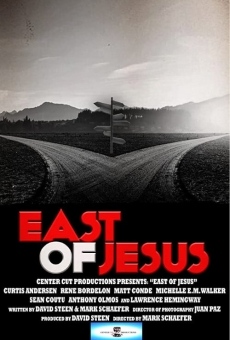 East of Jesus stream online deutsch