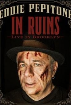 Película: Eddie Pepitone: In Ruins