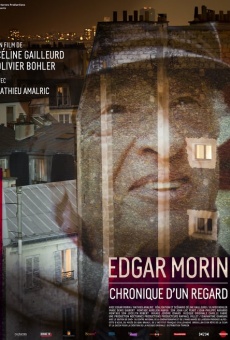Película: Edgar Morin, chronique d'un regard