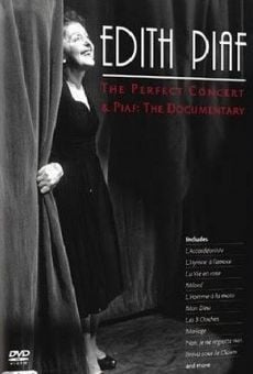 Édith Piaf: The Perfect Concert & Piaf: The Documentary on-line gratuito