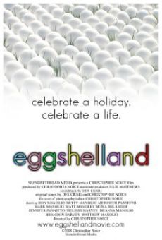 Película: Eggshelland