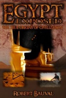 Egypt Exposed: The True Origins of Civilization online streaming