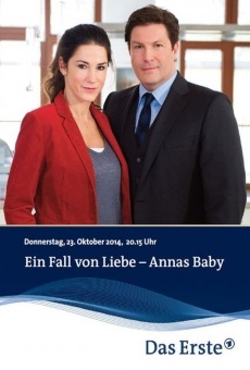 Película: Ein Fall von Liebe - Annas Baby