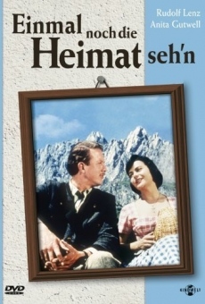 Einmal noch die Heimat seh'n (1958)