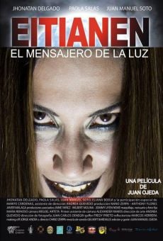 Eitianen, el mensajero de la luz (2010)