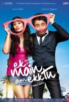 Película: Ek Main Aur Ekk Tu