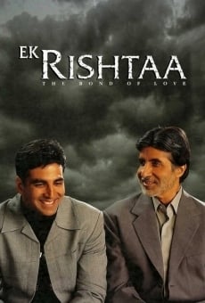 Ek Rishtaa: The Bond of Love on-line gratuito