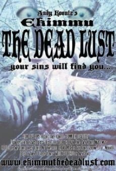 Ekimmu: The Dead Lust (2017)