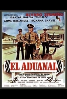 El aduanal online streaming