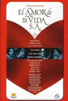 El amor de tu vida S.A. (1996)