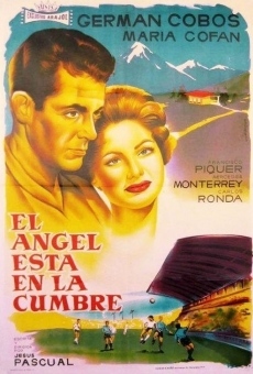 El ángel está en la cumbre on-line gratuito