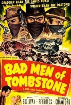 Bad Men of Tombstone on-line gratuito