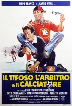 Il tifoso, l'arbitro e il calciatore (1982)
