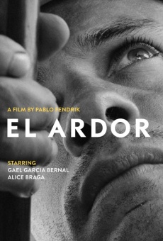 El Ardor online streaming