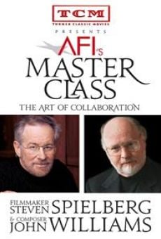 AFI's Master Class: The Art of Collaboration - Steven Spielberg and John Williams online streaming