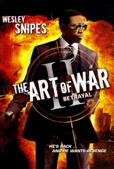 Art Of War: The Betrayal online streaming