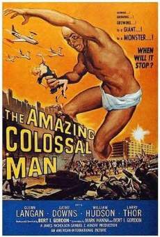 The Amazing Colossal Man on-line gratuito