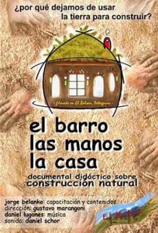 El barro, las manos, la casa gratis