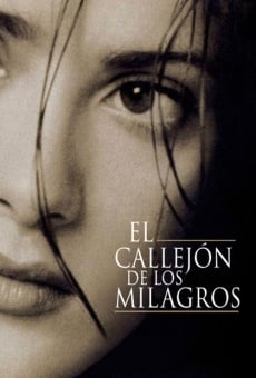 El callejón de los milagros en ligne gratuit