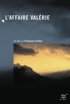 L'affaire Valérie online streaming