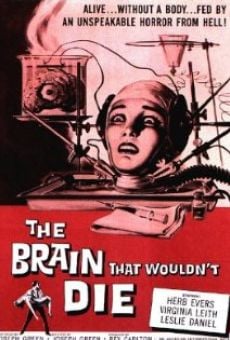 The Brain That Wouldn't Die on-line gratuito