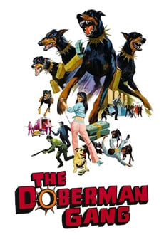 The Doberman Gang on-line gratuito