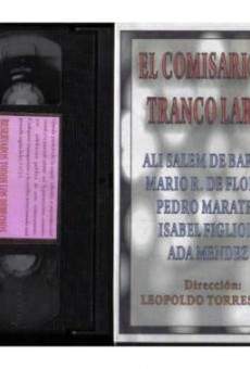 El comisario de Tranco Largo online free