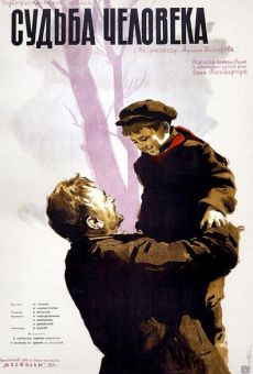 Sudba cheloveka - Destiny of a Man (1959)