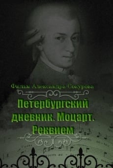 Película: El diario de San Petersburgo. Mozart. Réquiem