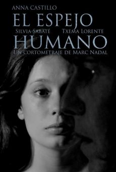 El espejo humano online streaming