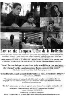 L'est de la brúixola (2005)