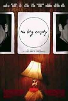 The Big Empty online streaming