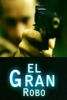 Película: El gran robo