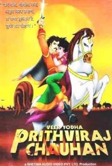 Veer Yodha Prithviraj Chauhan online streaming