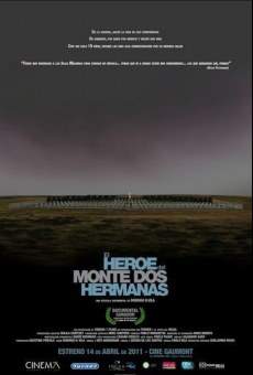 El héroe del Monte Dos Hermanas (2010)