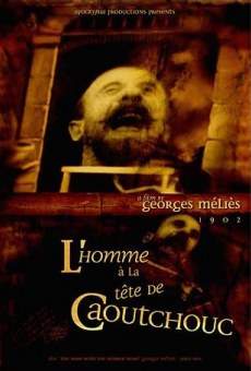 L'homme à la tête en caoutchouc (1901)