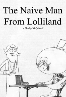 Película: El hombre ingenuo de Lolliland