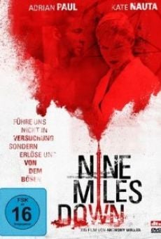 Nine Miles Down (2009)