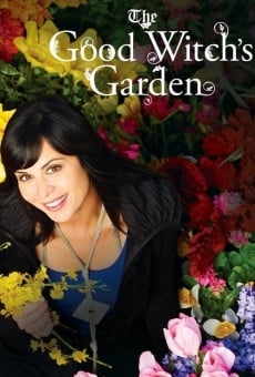The Good Witch's Garden - Il giardino dell'amore online streaming
