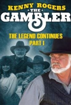 Kenny Rogers as The Gambler, Part III: The Legend Continues gratis