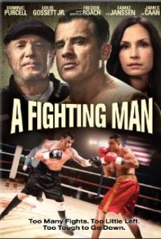 A Fighting Man online streaming