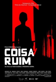 Coisa Ruim (2006)