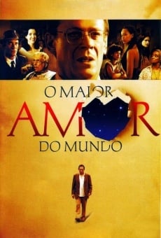 O Maior Amor do Mundo (2006)