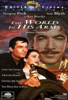 The World in His Arms online free