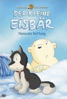 Der kleine Eisbär - Nanouks Rettung online free