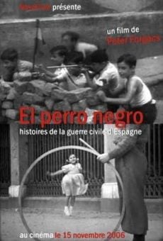 Película: El perro negro: historias de la Guerra Civil Española