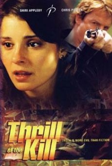 Thrill of the Kill (2006)
