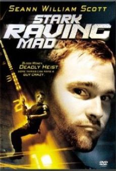 Stark Raving Mad stream online deutsch